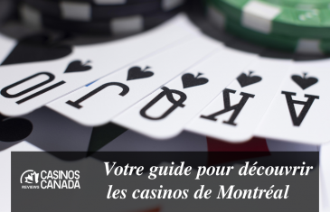 Votre guide pour découvrir les casinos de Montréal